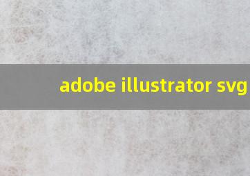 adobe illustrator svg